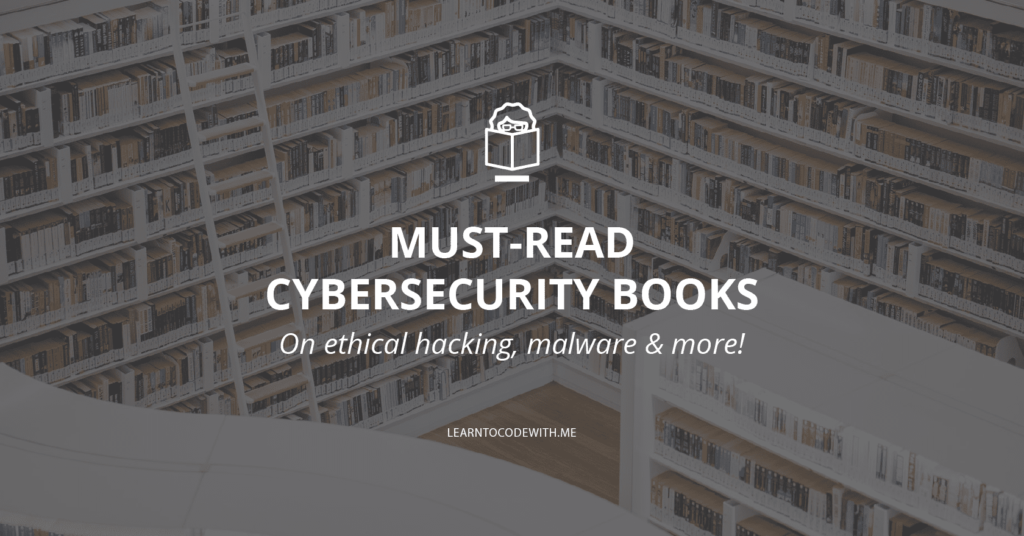 17 Best Cybersecurity Books