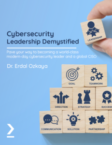 Cybersecurity Leadership Demystified