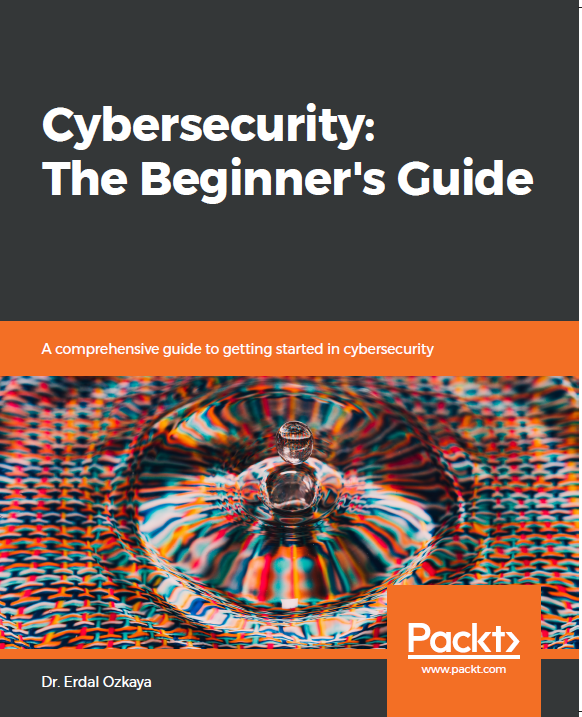 Cybersecurity The Beginner's Guide - Informative step by step Guide (19) 2 Cybersecurity The Beginners Guide