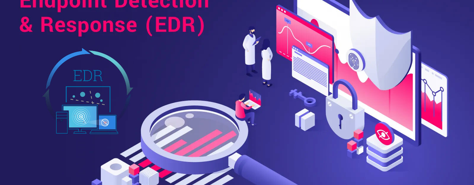 WHY EDR SOLUTION IS BETTER THAN ANTIVIRUS ?